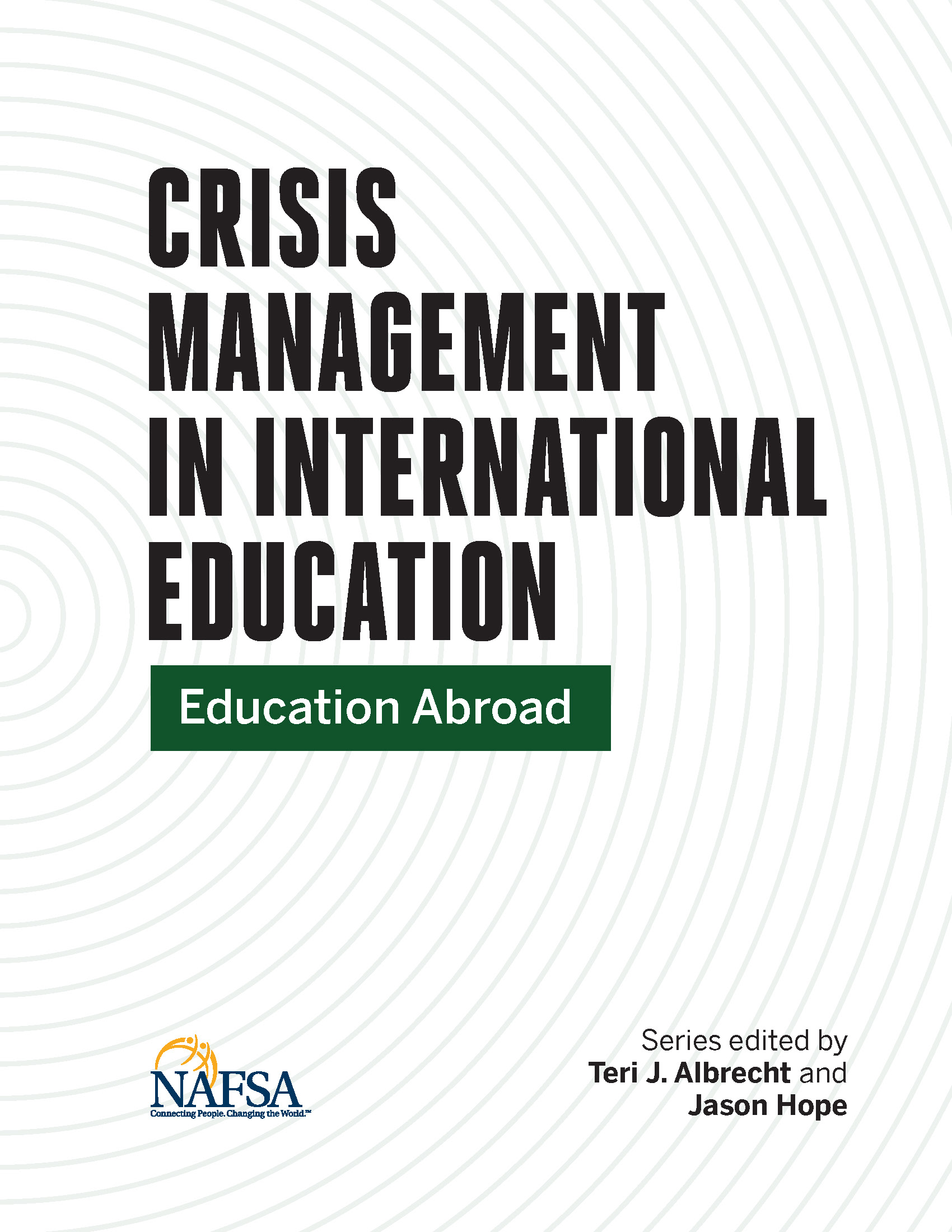 Cover of Crisis Management in International Education: Education Abroad