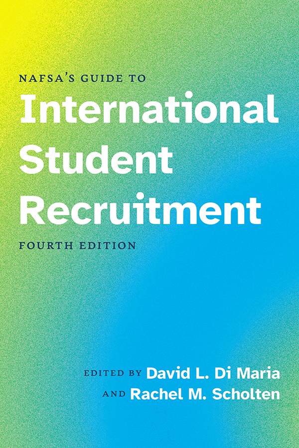 Cover for NAFSA’s Guide to International Student Recruitment, Fourth Edition 