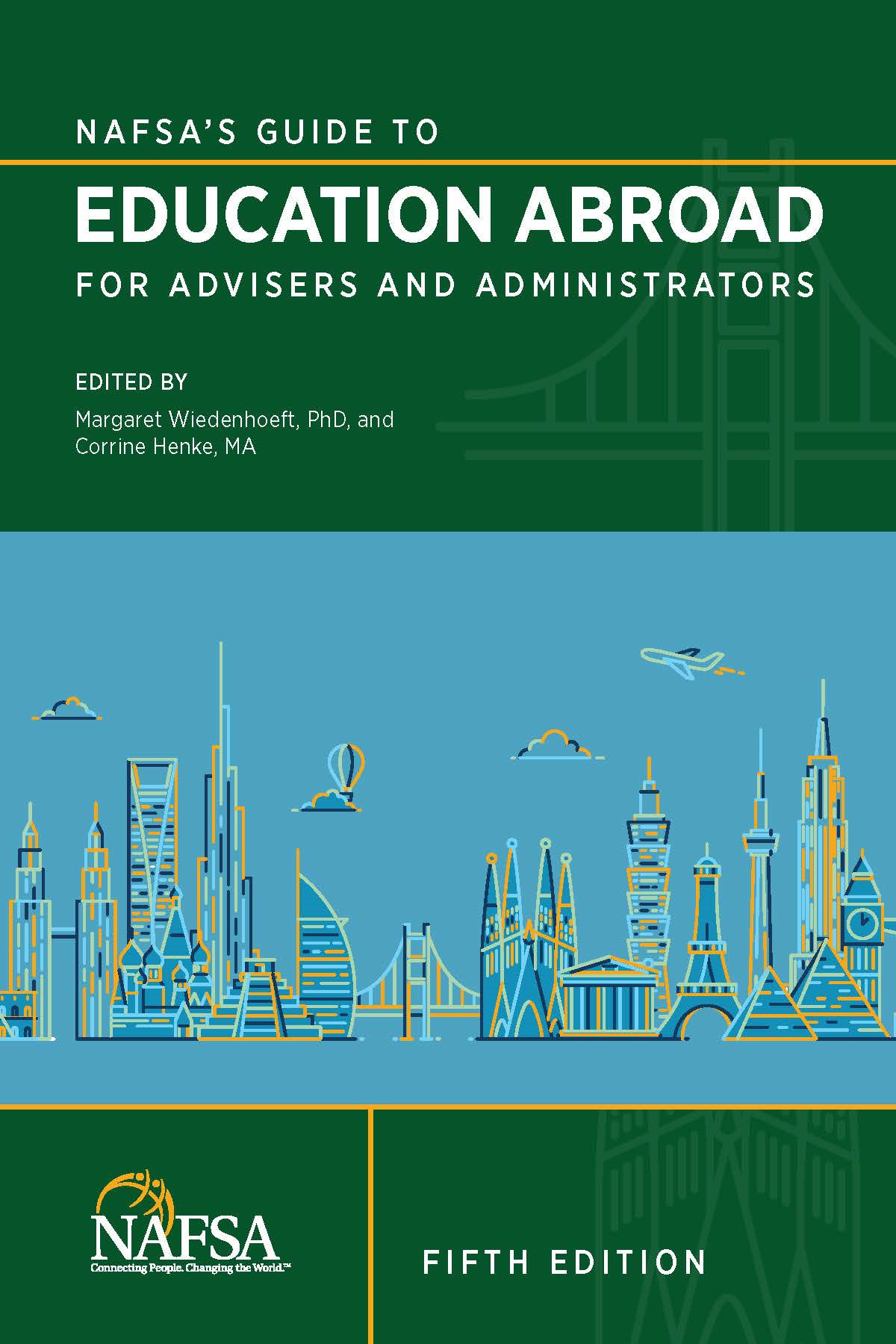 NAFSA's Guide to Education Abroad, Fifth Edition