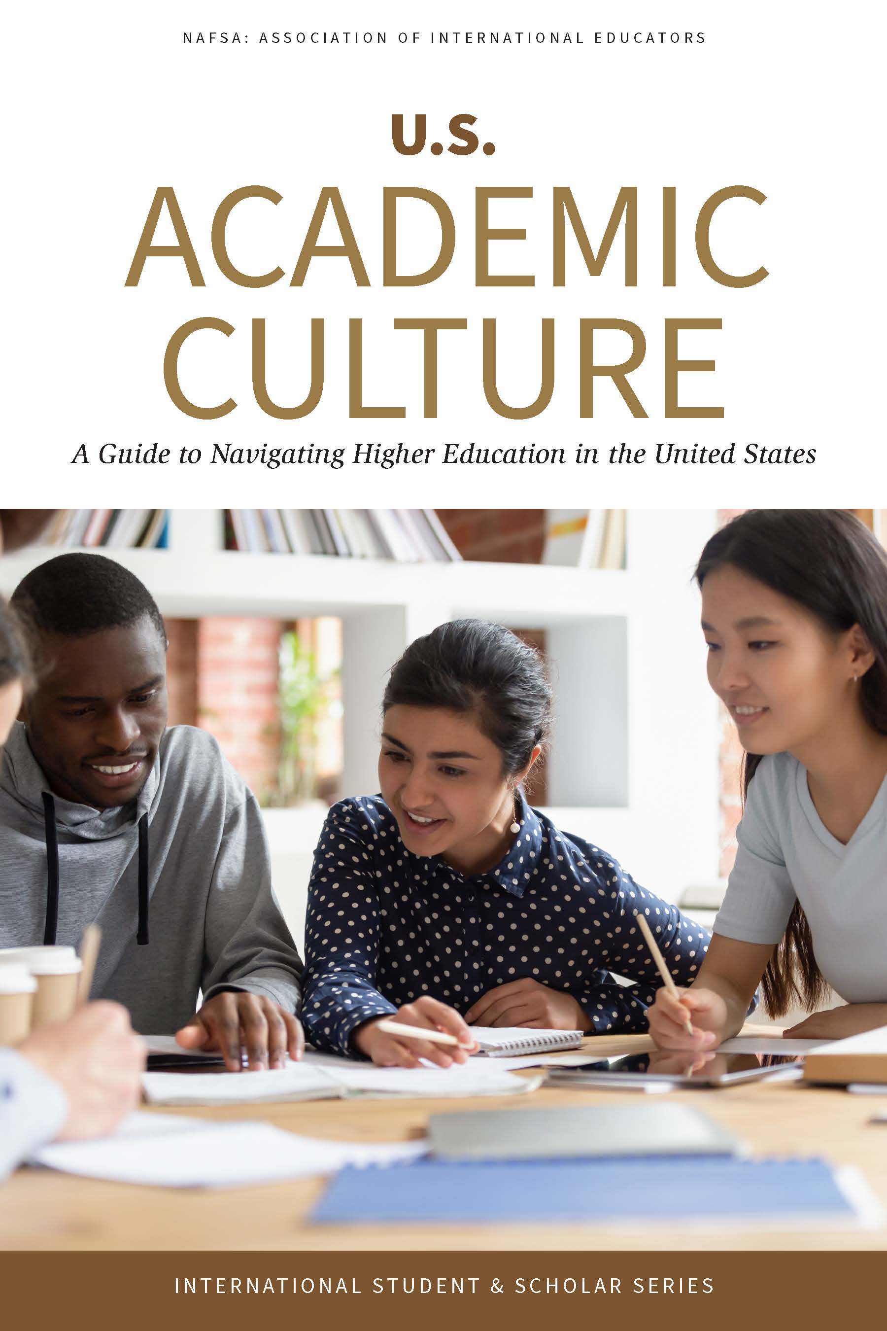 Cover of a publication titled "U.S. Academic Culture" featuring a photo of three students studying together