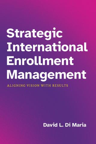 Cover of Strategic International Enrollment Management