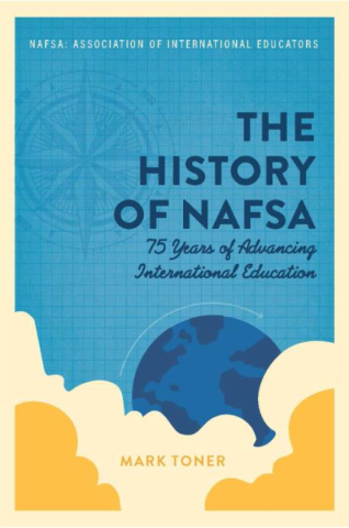 The History of NAFSA: 75 Years of Advancing International Ed