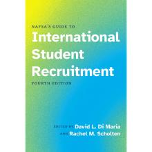 Cover of NAFSA's Guide to International Student Recruitment, Fourth Edition